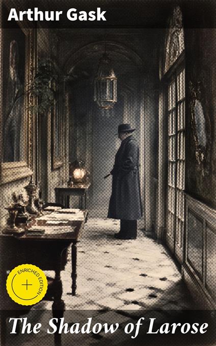 The Shadow of Larose