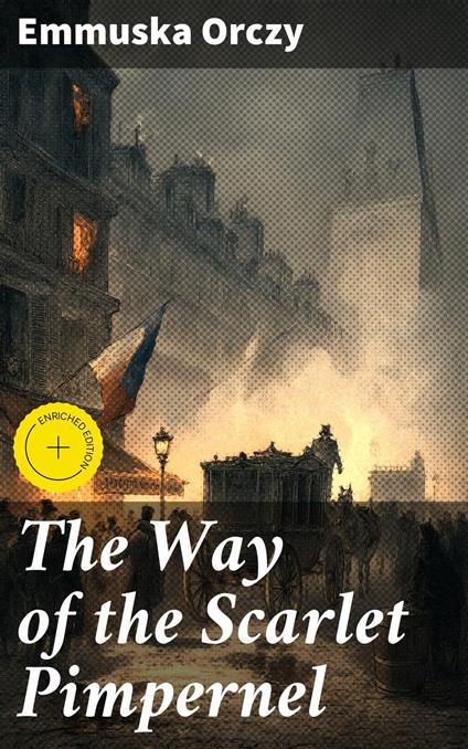 The Way of the Scarlet Pimpernel