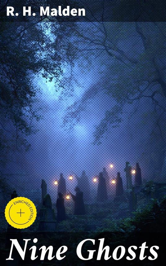 Nine Ghosts