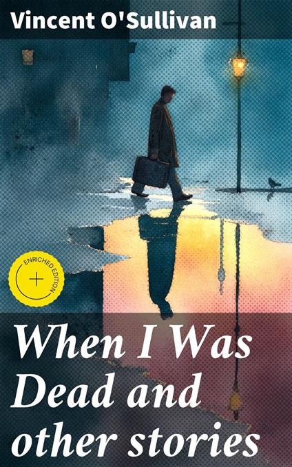 When I Was Dead and other stories