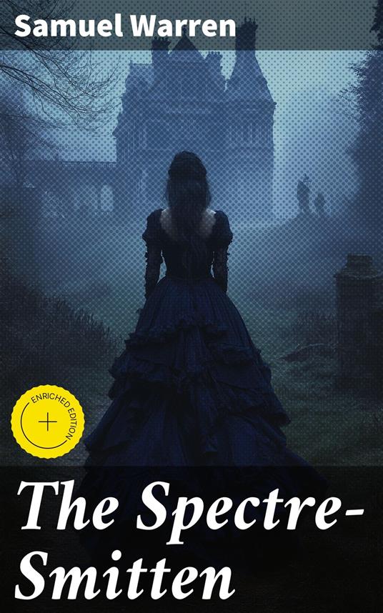 The Spectre-Smitten