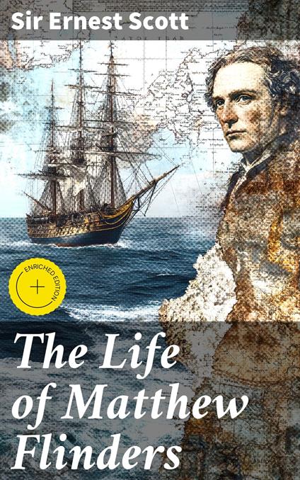 The Life of Matthew Flinders