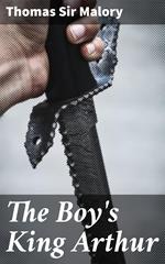 The Boy's King Arthur
