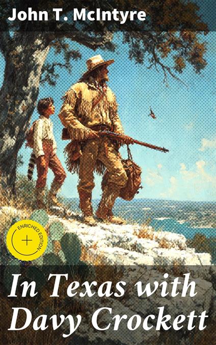 In Texas with Davy Crockett