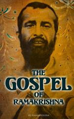 The Gospel of Ramakrishna