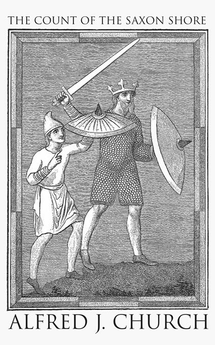 The Count of the Saxon Shore