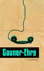 Gauner-Ehre