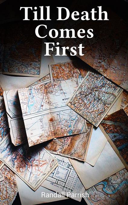 Till Death Comes First