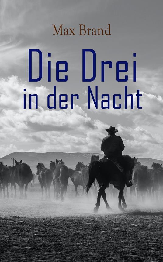 Die Drei in der Nacht