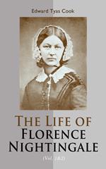 The Life of Florence Nightingale (Vol. 1&2)