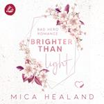 Brighter than Light