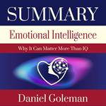 Summary – Emotional Intelligence: Why It Can Matter More Than IQ