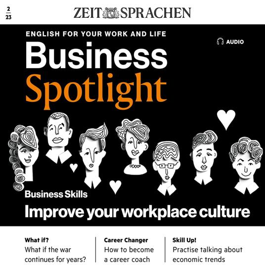 Business-Englisch lernen Audio - Eine bessere Arbeitsplatzkultur