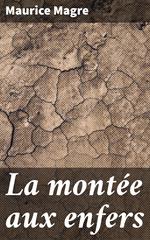La montée aux enfers
