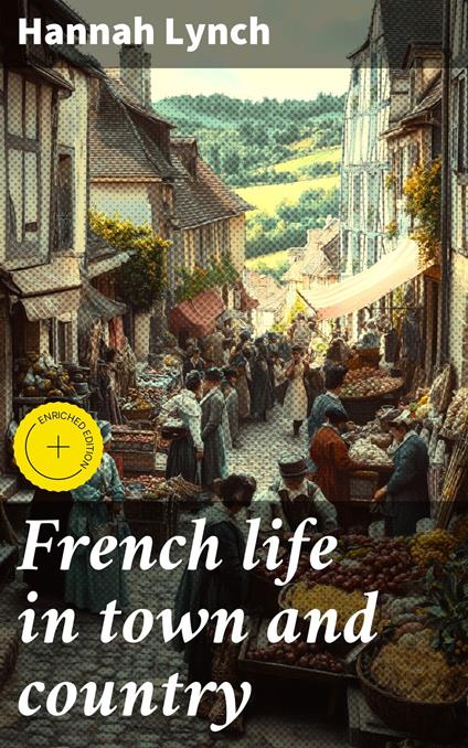 French life in town and country