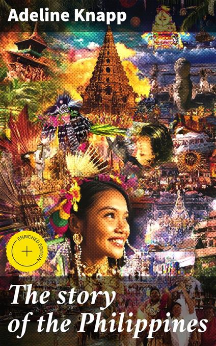 The story of the Philippines