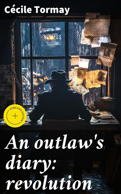 An outlaw's diary: revolution