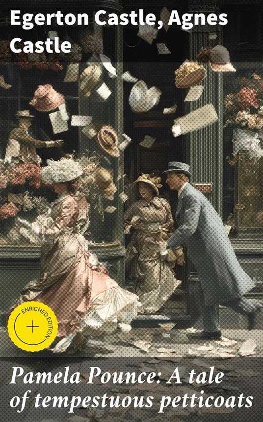 Pamela Pounce: A tale of tempestuous petticoats