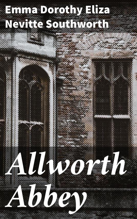Allworth Abbey