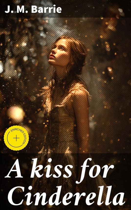 A kiss for Cinderella