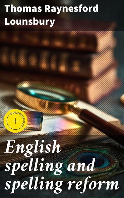 English spelling and spelling reform