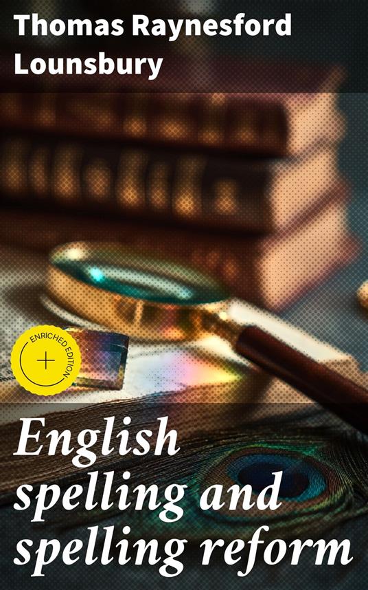 English spelling and spelling reform
