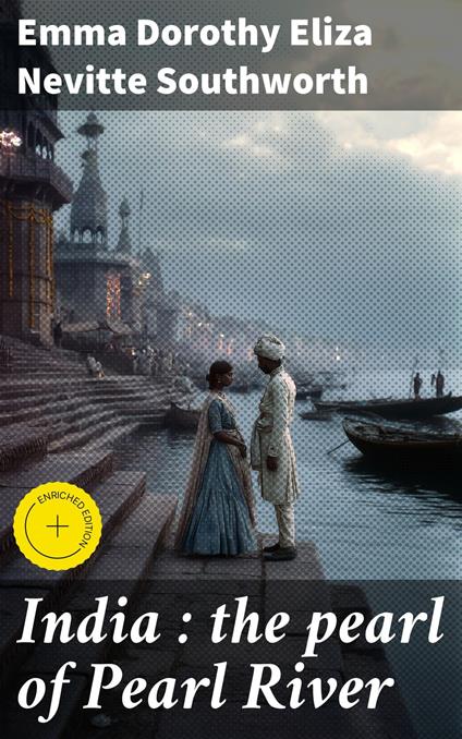 India : the pearl of Pearl River