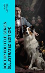 Doctor Dolittle Series (Illustrated Edition)