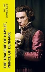 The Tragedie of Hamlet, Prince of Denmark