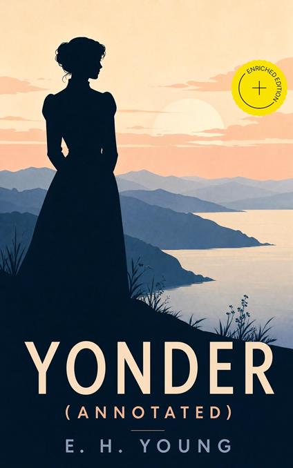 Yonder (Annotated)