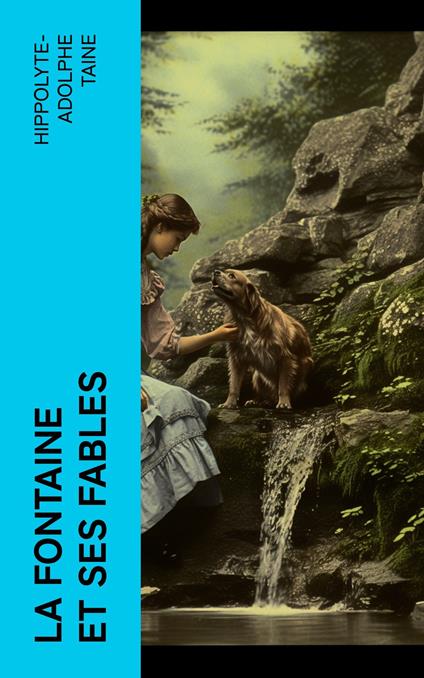 La Fontaine et ses fables