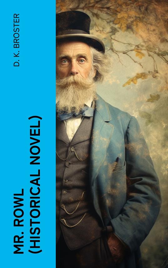 Mr. Rowl (Historical Novel)