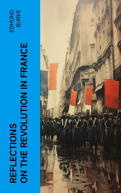 Reflections on the Revolution in France