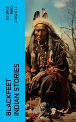 Blackfeet Indian Stories