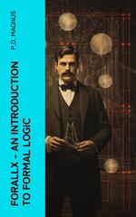 Forallx - An Introduction to Formal Logic