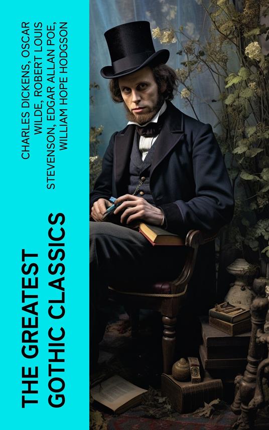 The Greatest Gothic Classics