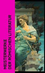 Meisterwerke der römischen Literatur