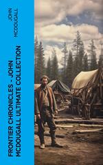 Frontier Chronicles – John McDougall Ultimate Collection