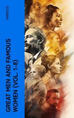 Great Men and Famous Women (Vol. 1-8)
