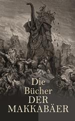 Die Bücher der Makkabäer 
