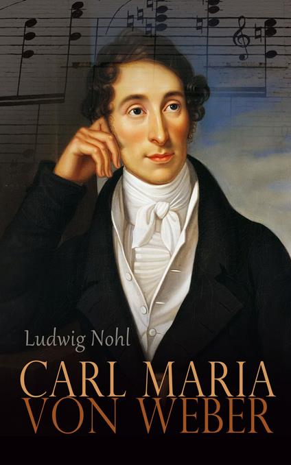 Carl Maria von Weber