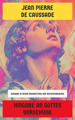 Hingabe an Gottes Vorsehung