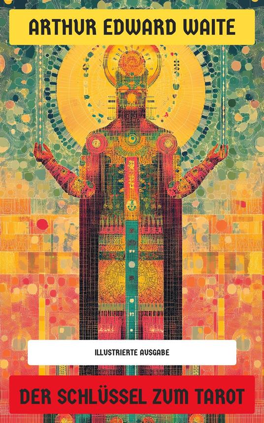 Der Schlüssel zum Tarot