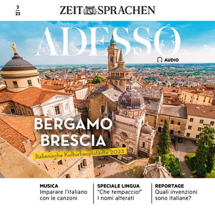 Italienisch lernen Audio - Bergamo und Brescia