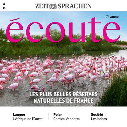 Französisch lernen Audio – Die schönsten Naturschutzgebiete Frankreichs