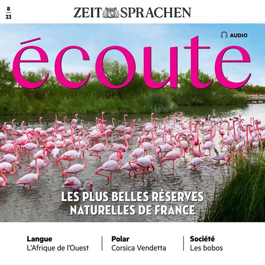 Französisch lernen Audio – Die schönsten Naturschutzgebiete Frankreichs