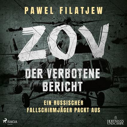 ZOV – Der verbotene Bericht: Ein russischer Fallschirmjäger packt aus