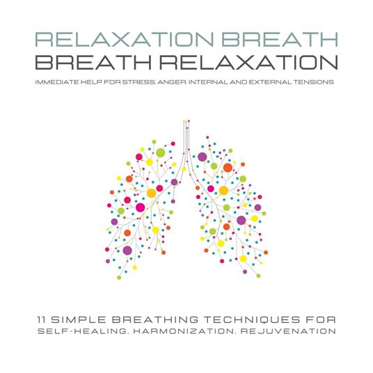 Relaxation Breath - Breath Relaxation