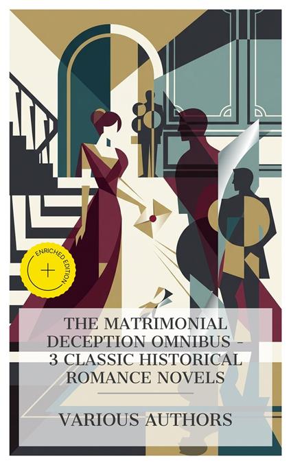 The Matrimonial Deception Omnibus – 3 Classic Historical Romance Novels