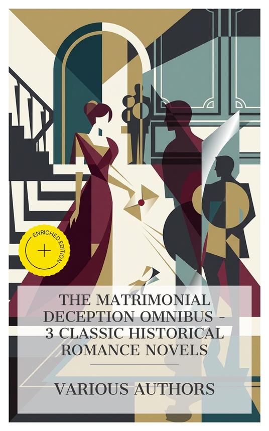 The Matrimonial Deception Omnibus – 3 Classic Historical Romance Novels